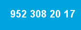 952 308 20 17